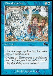 Miscalculation⁣ - Urza's Legacy⁣ (Common)⁣ [36]