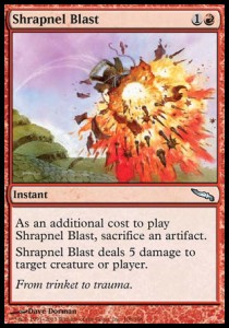 Shrapnel Blast⁣ - Mirrodin⁣ (Uncommon)⁣ [106]
