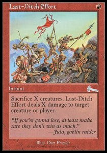 Last-Ditch Effort⁣ - Urza's Legacy⁣ (Uncommon)⁣ [83]