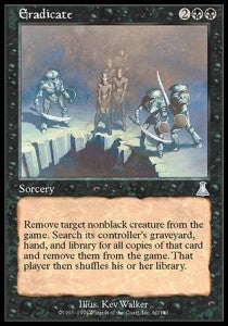 Eradicate⁣ - Urza's Destiny⁣ (Uncommon)⁣ [60]