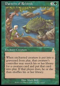 Pattern of Rebirth⁣ - Urza's Destiny⁣ (Rare)⁣ [115]