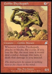 Goblin Psychopath⁣ - Scourge⁣ (Uncommon)⁣ [95]