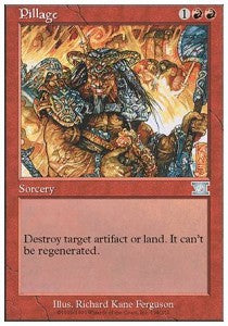 Pillage⁣ - Sixth Edition⁣ (Uncommon)⁣ [198]
