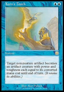 Karn's Touch⁣ - Mercadian Masques⁣ (Rare)⁣ [86]