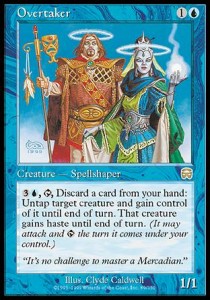 Overtaker⁣ - Mercadian Masques⁣ (Rare)⁣ [89]