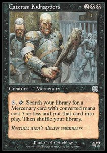 Cateran Kidnappers⁣ - Mercadian Masques⁣ (Uncommon)⁣ [122]