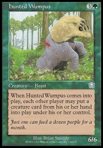 Hunted Wumpus⁣ - Mercadian Masques⁣ (Uncommon)⁣ [253]