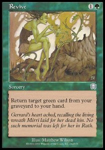 Revive⁣ - Mercadian Masques⁣ (Uncommon)⁣ [262]