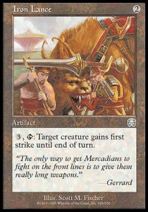 Iron Lance⁣ - Mercadian Masques⁣ (Uncommon)⁣ [300]