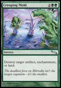 Creeping Mold⁣ - Mirrodin⁣ (Uncommon)⁣ [117]