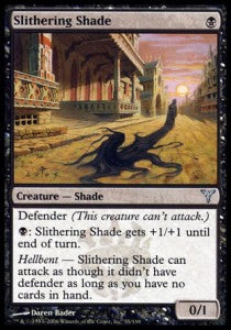 Slithering Shade⁣ - Dissension⁣ (Uncommon)⁣ [55]