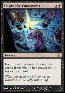 Empty the Catacombs⁣ - Ravnica: City of Guilds⁣ (Rare)⁣ [86]