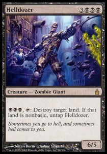 Helldozer⁣ - Ravnica: City of Guilds⁣ (Rare)⁣ [88]