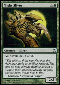 Might Sliver⁣ - Time Spiral⁣ (Uncommon)⁣ [205]