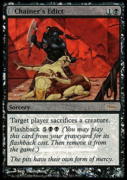 Chainer's Edict⁣ - Friday Night Magic Promos⁣ (Rare)