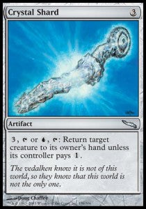 Crystal Shard⁣ - Mirrodin⁣ (Uncommon)⁣ [159]