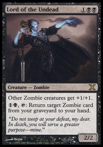 Lord of the Undead⁣ - Tenth Edition⁣ (Rare)⁣ [155]