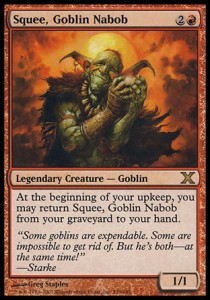 Squee, Goblin Nabob⁣ - Tenth Edition⁣ (Rare)⁣ [239]