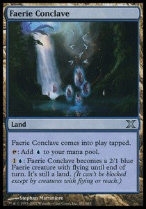 Faerie Conclave⁣ - Tenth Edition⁣ (Uncommon)⁣ [351]