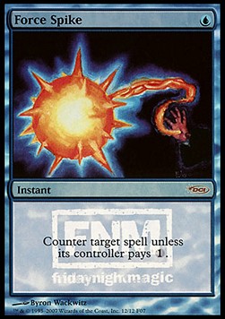 Force Spike⁣ - Friday Night Magic Promos⁣ (Rare)