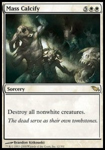 Mass Calcify⁣ - Shadowmoor⁣ (Rare)⁣ [12]