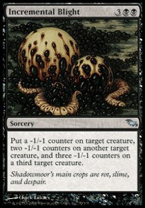 Incremental Blight⁣ - Shadowmoor⁣ (Uncommon)⁣ [70]
