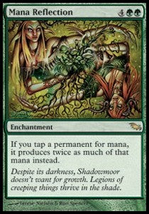 Mana Reflection⁣ - Shadowmoor⁣ (Rare)⁣ [122]