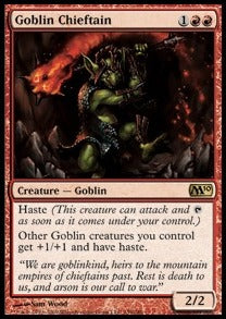 Goblin Chieftain⁣ - Magic 2010⁣ (Rare)⁣ [139]