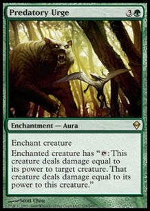 Predatory Urge⁣ - Zendikar⁣ (Rare)⁣ [175]