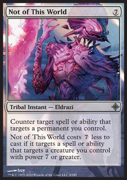 Not of This World⁣ - Rise of the Eldrazi⁣ (Uncommon)⁣ [8]