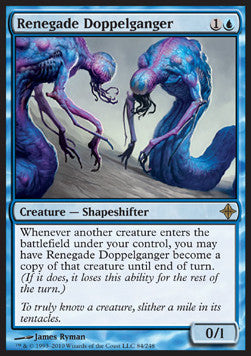 Renegade Doppelganger⁣ - Rise of the Eldrazi⁣ (Rare)⁣ [84]