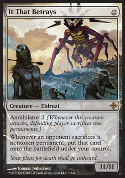 It That Betrays⁣ - Rise of the Eldrazi⁣ (Rare)⁣ [7]