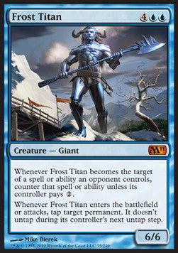 Frost Titan⁣ - Magic 2011⁣ (Mythic)⁣ [55]