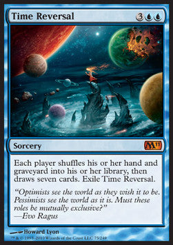 Time Reversal⁣ - Magic 2011⁣ (Mythic)⁣ [75]