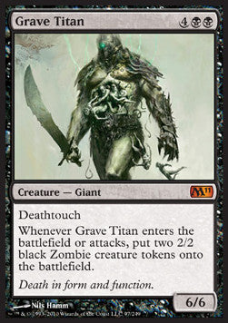Grave Titan⁣ - Magic 2011⁣ (Mythic)⁣ [97]