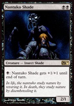 Nantuko Shade⁣ - Magic 2011⁣ (Rare)⁣ [106]