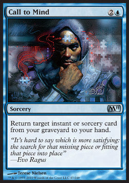 Call to Mind⁣ - Magic 2011⁣ (Uncommon)⁣ [47]