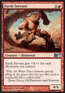 Earth Servant⁣ - Magic 2011⁣ (Uncommon)⁣ [134]