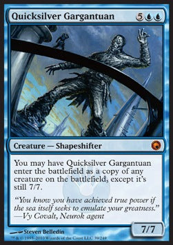 Quicksilver Gargantuan⁣ - Scars of Mirrodin⁣ (Mythic)⁣ [39]