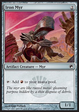 Iron Myr⁣ - Scars of Mirrodin⁣ (Common)⁣ [168]