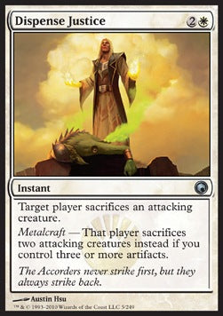 Dispense Justice⁣ - Scars of Mirrodin⁣ (Uncommon)⁣ [5]