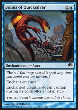 Bonds of Quicksilver⁣ - Scars of Mirrodin⁣ (Common)⁣ [29]