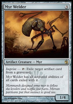 Myr Welder⁣ - Mirrodin Besieged⁣ (Rare)⁣ [118]