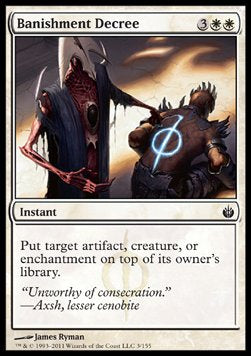 Banishment Decree⁣ - Mirrodin Besieged⁣ (Common)⁣ [3]