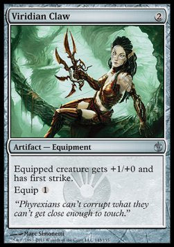 Viridian Claw⁣ - Mirrodin Besieged⁣ (Uncommon)⁣ [143]