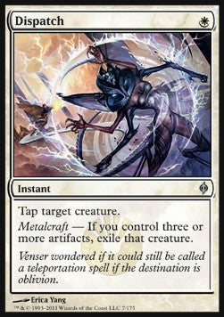 Dispatch⁣ - New Phyrexia⁣ (Uncommon)⁣ [7]
