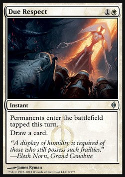 Due Respect⁣ - New Phyrexia⁣ (Uncommon)⁣ [8]