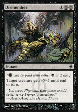 Dismember⁣ - New Phyrexia⁣ (Uncommon)⁣ [57]