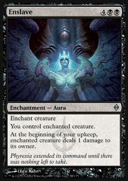 Enslave⁣ - New Phyrexia⁣ (Uncommon)⁣ [58]