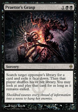 Praetor's Grasp⁣ - New Phyrexia⁣ (Rare)⁣ [71]